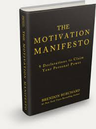 Click to Buy a Copy of: Brendon Burchard's - The Motivation Manifesto